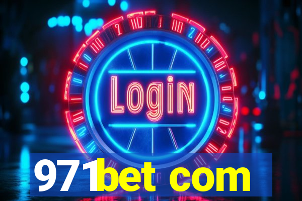 971bet com